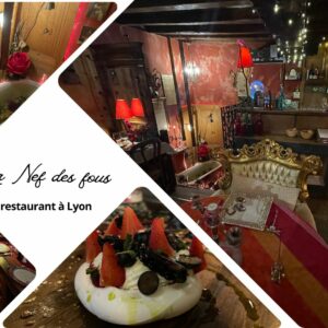 On a testé : La nef des fous, restaurant baroque et raffiné dans le Vieux-Lyon