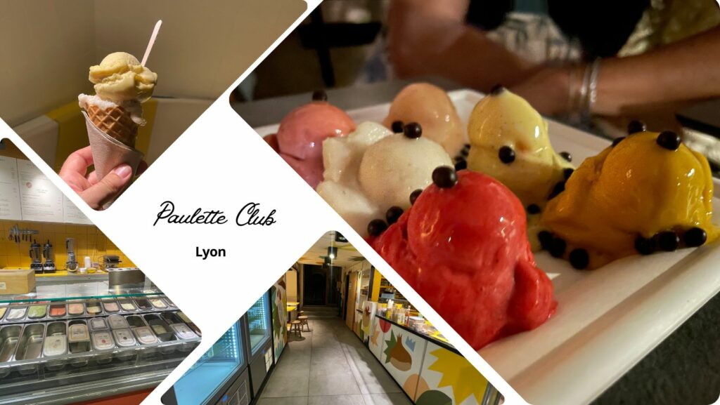 On a testé : Paulette Club, glacier ardéchois dans le Vieux-Lyon