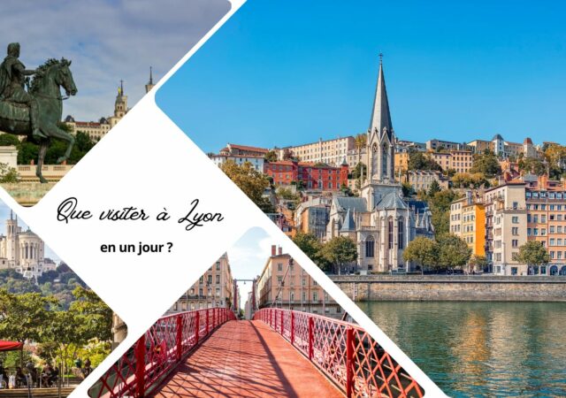 Que visiter à Lyon en 1 jour ? L'itinéraire idéal pour découvrir les incontournables