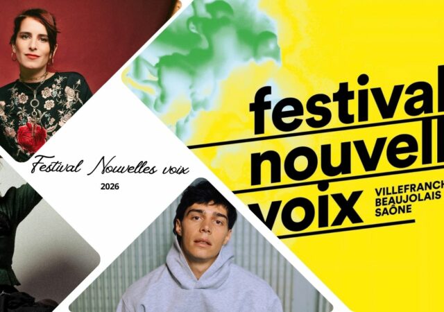 Festival Nouvelles Voix en Beaujolais 2026 : le talent n'attend pas le nombre des années