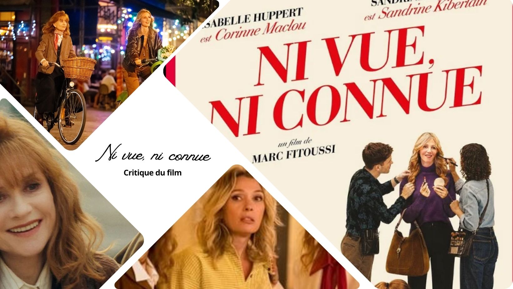 Ni vue, ni connue avec Sandrine Kiberlain : critique du film