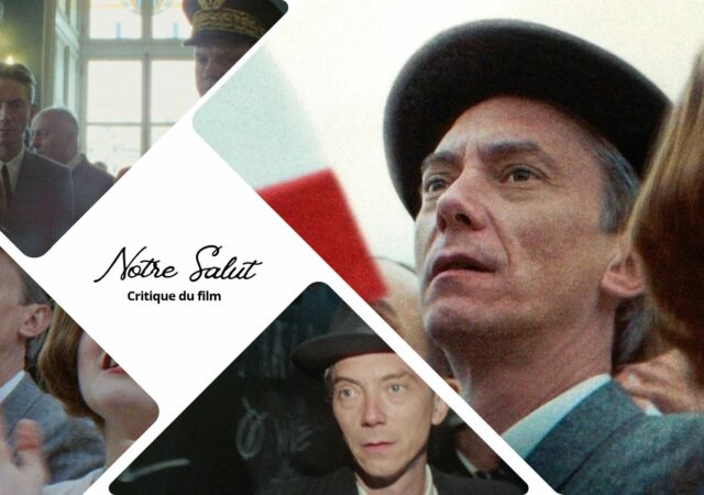 Notre Salut avec Swann Arnaud - Critique du film