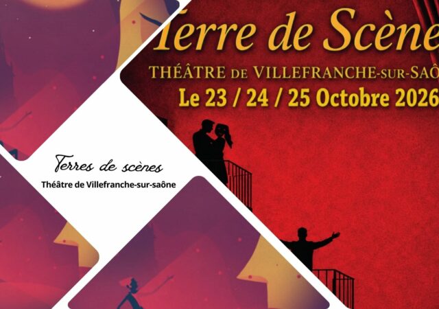 Terre de scènes 2026 au Théâtre de Villefranche-sur-Saône